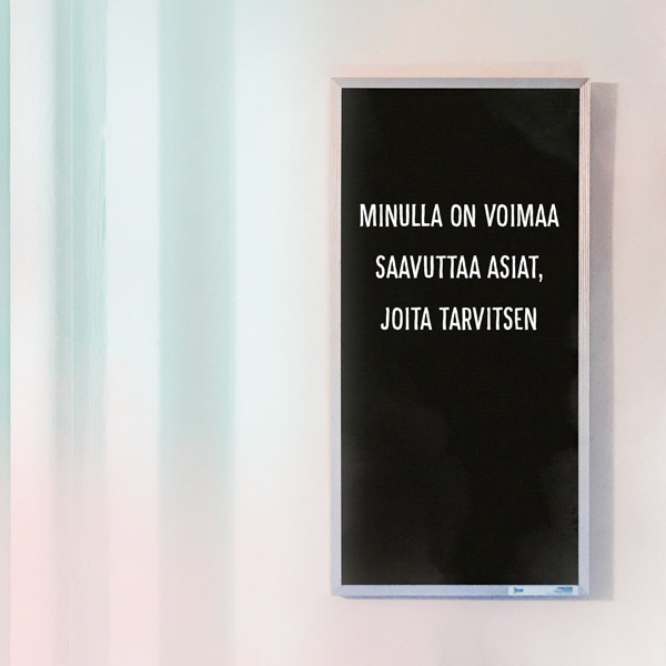 Minulla on voimaa